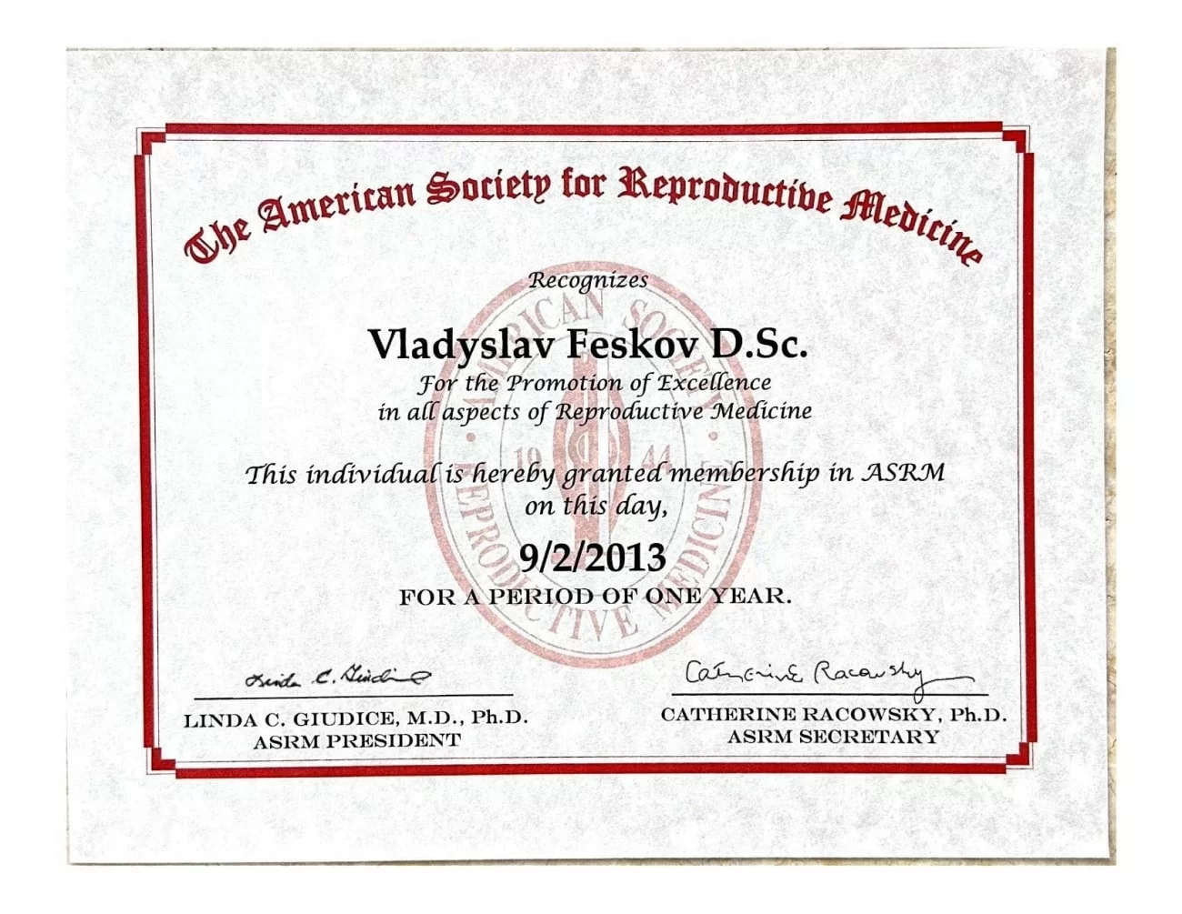 Certificate of Membership in the American Society for Reproductive Medicine (ASRM), The American Society for Reproductive Medicine Membership Certificate Certificate of Membership in the American Society for Reproductive Medicine (ASRM), The American Society for Reproductive Medicine Membership Certificate